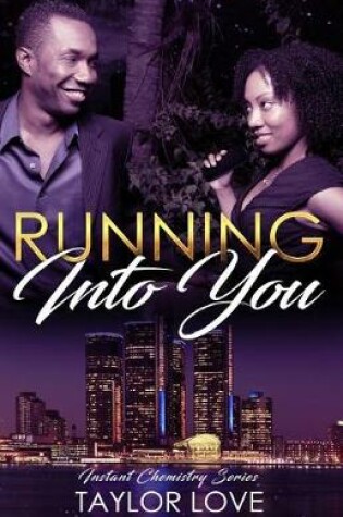 Cover of Running Into You