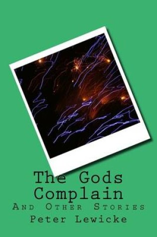 Cover of The Gods Complain