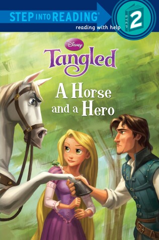 Book cover for A Horse and a Hero (Disney Tangled)
