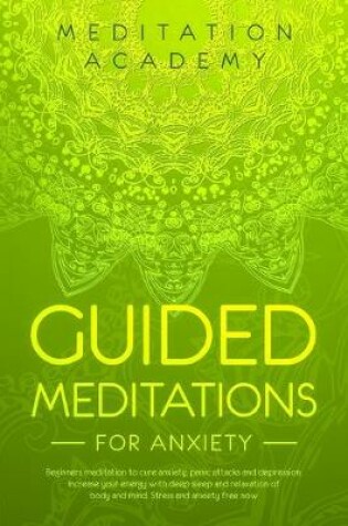 Cover of Guided Meditations for Anxiety