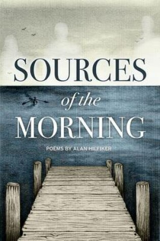 Cover of Sources of the Morning