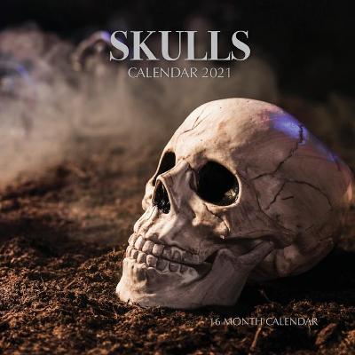 Book cover for Skulls Calendar 2021