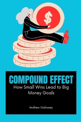 Cover of Compound Effect