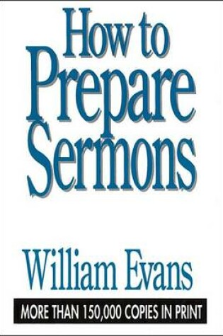 Cover of How to Prepare Sermons