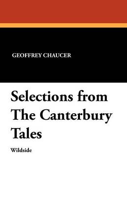 Book cover for Selections from the Canterbury Tales