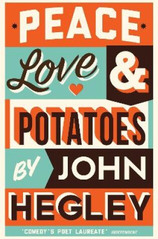 Cover of Peace, Love & Potatoes