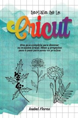 Cover of Dominio de la Cricut