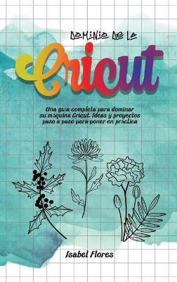 Cover of Dominio de la Cricut