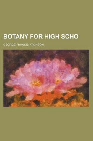 Cover of Botany for High Scho