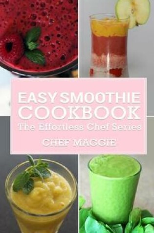Cover of Easy Smoothie Cookbook