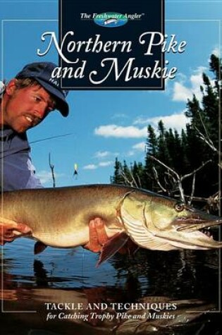 Cover of Northern Pike and Muskie