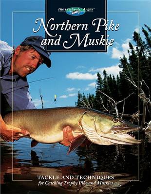 Book cover for Northern Pike and Muskie