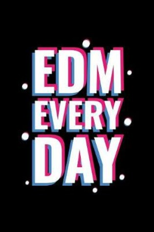 Cover of Edm Every Day