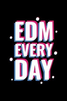 Book cover for Edm Every Day