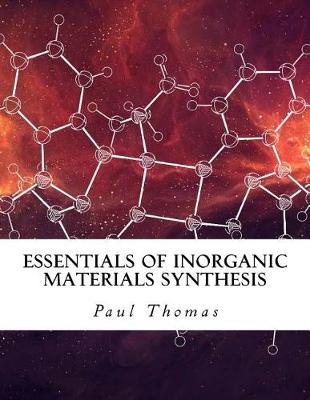 Book cover for Essentials of Inorganic Materials Synthesis