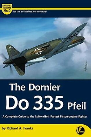 Cover of The Dornier Do 335 Pfeil