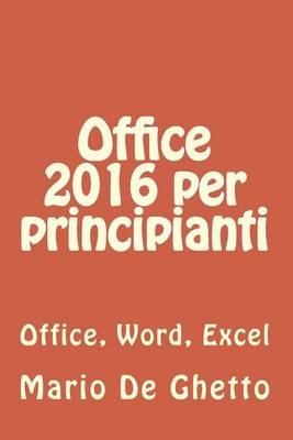 Book cover for Office 2016 per principianti (ed. a colori)