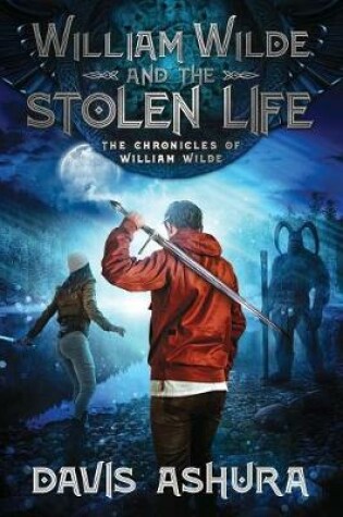 Cover of William Wilde and the Stolen Life
