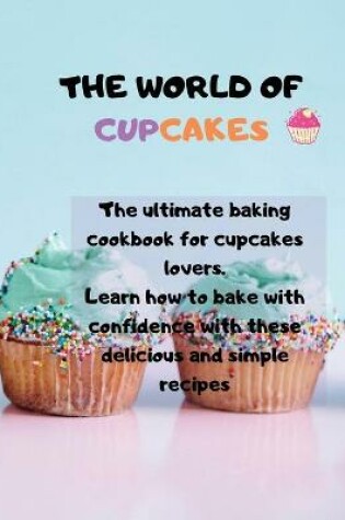 Cover of The world of cupcakes