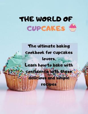 Book cover for The world of cupcakes