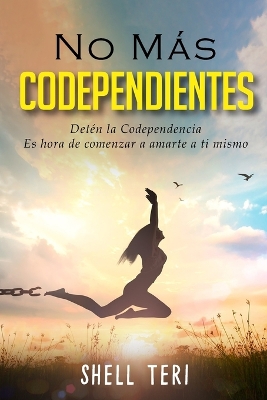 Book cover for No mas Codependientes