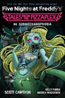 Book cover for Submechanophobia (Tales From the Pizzaplex 4)