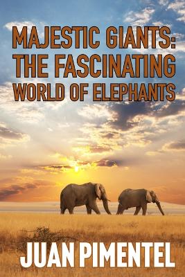 Book cover for The Fascinating World of Elephants