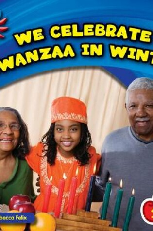 Cover of We Celebrate Kwanzaa in Winter