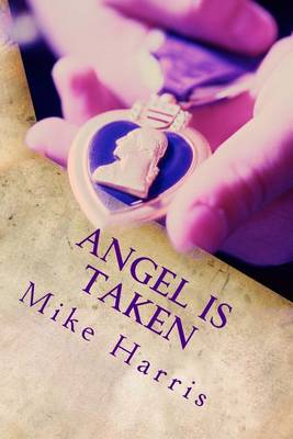 Book cover for Angel Is Taken