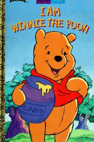 Cover of Walt Disney's I am Winnie the Pooh