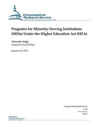 Book cover for Programs for Minority-Serving Institutions (MSIs) Under the Higher Education Act (HEA)