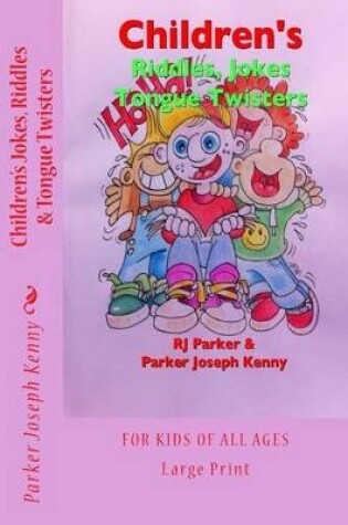 Cover of Children's Jokes, Riddles and Tongue Twisters (B&W)