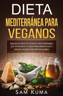 Book cover for Dieta Mediterránea Para Veganos