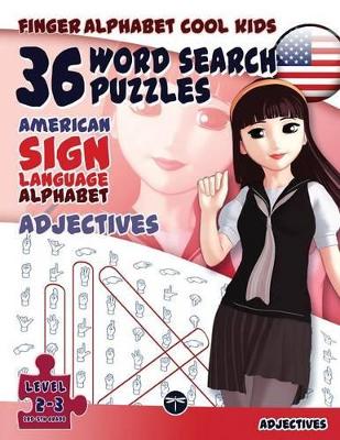 Cover of 36 Word Search Puzzles - American Sign Language Alphabet - Adjectives