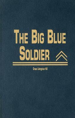 Book cover for The Big Blue Soldier