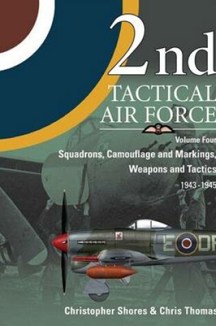 Cover of 2nd Tactical Air Force, Volume 4