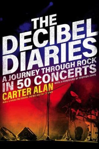 Cover of The Decibel Diaries