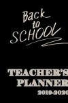 Book cover for Teachers Planner 2019-2020