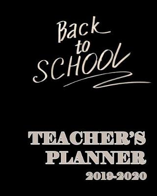 Book cover for Teachers Planner 2019-2020