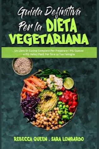 Cover of Guida Definitiva per la Dieta Vegetariana
