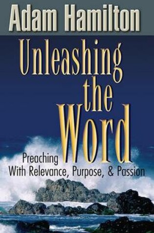 Cover of Unleashing the Word