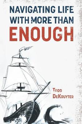 Cover of Navigating Life with More Than Enough