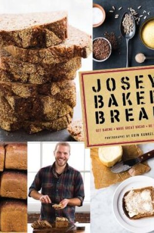 Cover of Josey Baker Bread