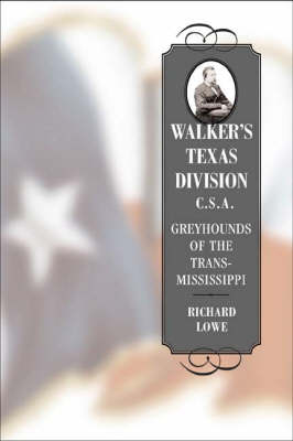 Book cover for Walker's Texas Division, C.S.A.