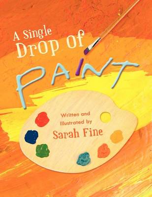 Book cover for A Single Drop of Paint