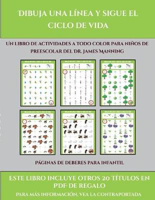 Cover of Páginas de deberes para infantil (Dibuja una línea y sigue el ciclo de vida)