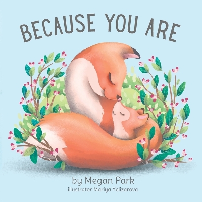 Book cover for Because You Are