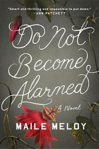 Cover of Do Not Become Alarmed