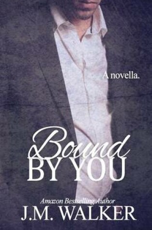 Cover of Bound by You