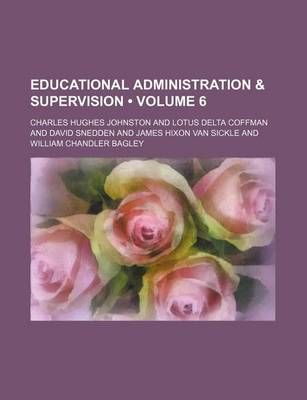 Book cover for Educational Administration & Supervision (Volume 6)